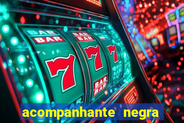 acompanhante negra sao paulo